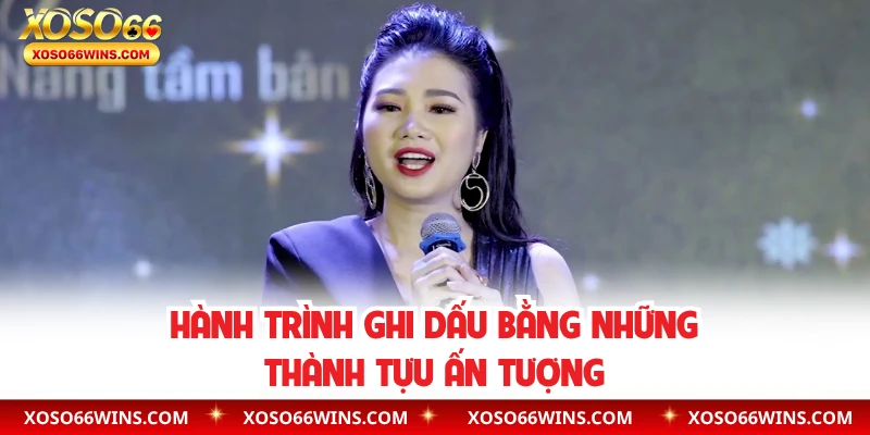 Hành trình ghi dấu bằng những thành tựu ấn tượng